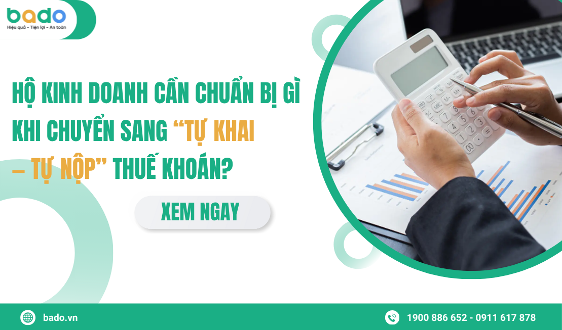 Hộ kinh doanh cần chuẩn bị gì khi chuyển sang “tự khai — tự nộp” thuế khoán?